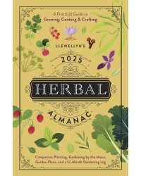 Herbal Almanac - Llewellyn's Annual 2025