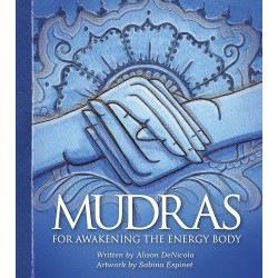 MUDRAS For Awakening The Energy Body Cards