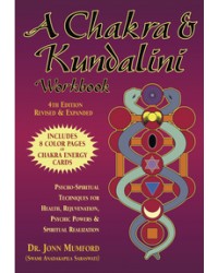 A Chakra & Kundalini Workbook