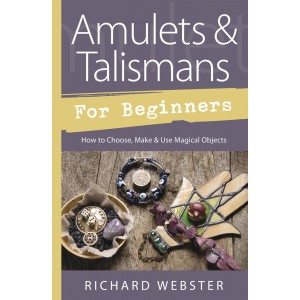 Amulets &amp; Talismans for Beginners