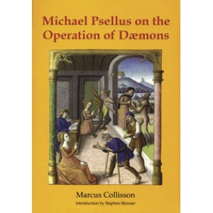 Michael Psellus on the Operation of Daemons