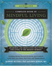 Llewellyn's Complete Book of Mindful Living