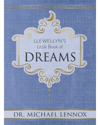 Llewellyn's Little Book of Dreams