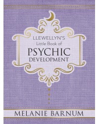 Llewellyn's Little Book of Psychic Development