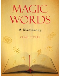 Magic Words: A Dictionary