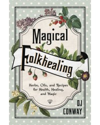 Magical Folkhealing