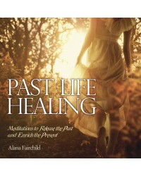 Past Life Healing CD