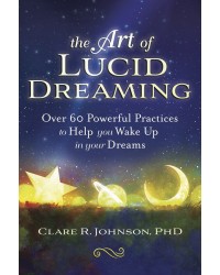 The Art of Lucid Dreaming