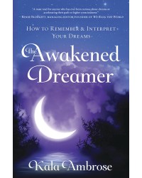 The Awakened Dreamer