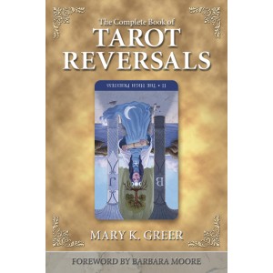 The Complete Book of Tarot Reversals