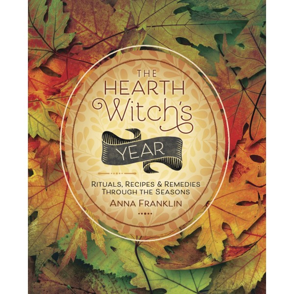 The Hearth Witch's Year