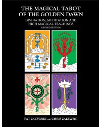 The Magical Tarot of the Golden Dawn, Revised Edition