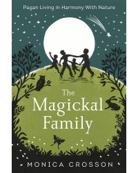 The Magickal Family