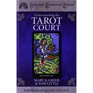 Understanding the Tarot Court