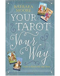 Your Tarot Your Way